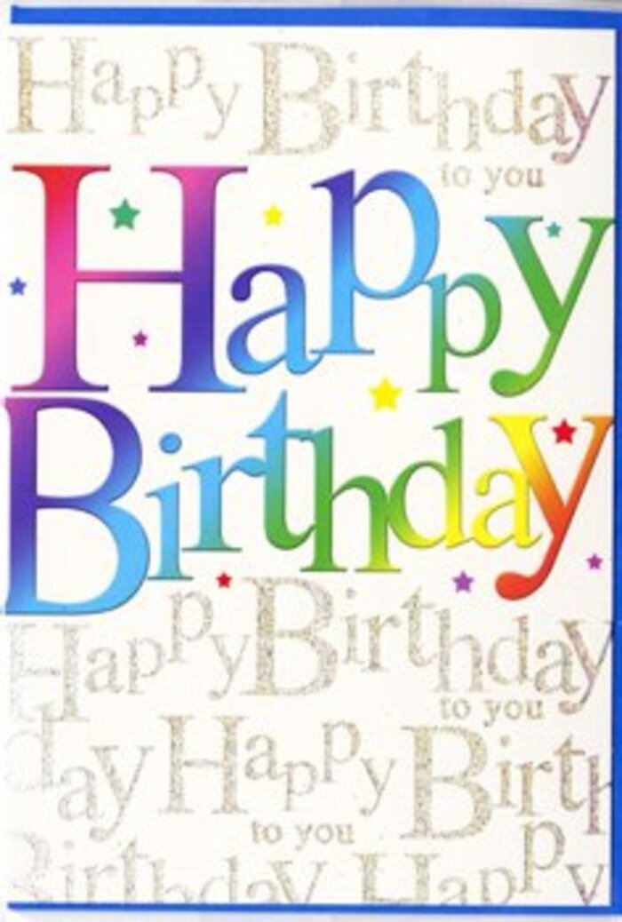 The birthday card in this image presents a front cover that radiates celebration, as if it had been inspired by the colourful stalls and friendly chatter you might find at Upminster's local gatherings. Across the centre, the words Happy Birthday are written in large, playful letters that gently curve and dance along the card, each one drenched in a rich sweep of colour. The hues transition smoothly from one to the next-crimson melting into coral, apricot fading into mellow yellow, which then drifts into soft lime, teal, and deep sky blue, finally settling into royal purple-creating a spectrum reminiscent of a carefully arranged rainbow bouquet in a florist's display. The printing gives these letters a soft sheen, making them appear almost three-dimensional, as though they could lift off the page. Behind this vibrant greeting, the background is filled with delicate gold script, repeating the phrase Happy Birthday to you in neat, hand-drawn lines that glide horizontally across the card. The lettering is fine and elegant, with gentle loops and curls that catch the light like tiny threads of gold leaf, subtle enough to remain in the background yet strong enough to add a layer of sophistication. The overall colour palette is warm and inviting, balancing the energetic rainbow tones with the calm glow of metallic gold. There are light, almost imperceptible specks of shimmer scattered through the design, giving the card a celebratory sparkle without appearing gaudy. It feels like the sort of card chosen with care by someone in Upminster who wants their birthday message to feel both joyful and thoughtfully composed-a perfect complement to a hand-tied bouquet delivered to a doorstep on a special day.